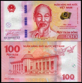 Вьетнам 100 донгов 2016 UNC Юбилейная
